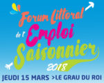Forum de l'emploi saisonnier jeudi 15 mars 2018 Le Grau du Roi